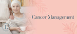 Cancer Management